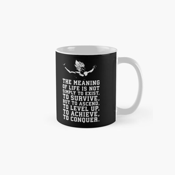 Vegeta - The Meaning Of Life Is To Conquer Classic Mug TPM2008