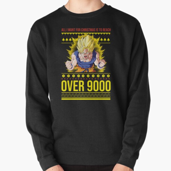 All I Want For Christmas Is To Reach Over 9000 - Dragon Ball Ugly Christmas Sweater Pullover Sweatshirt TPM2008