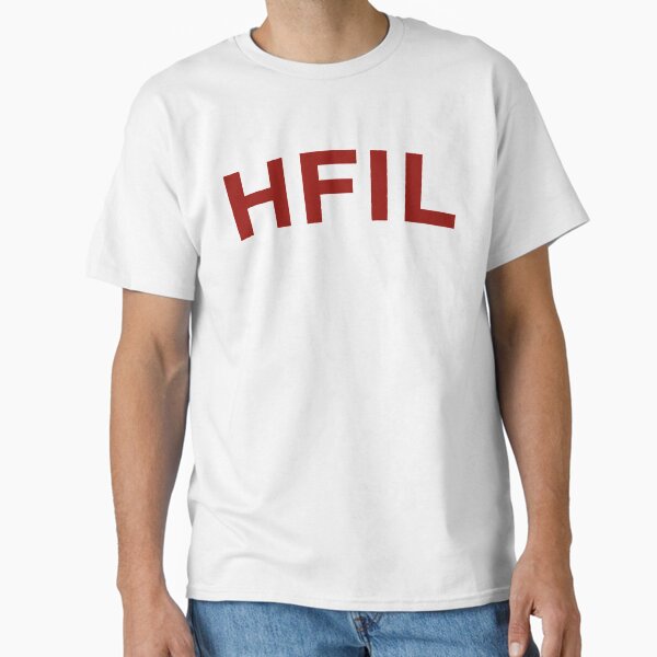 HFIL - Home For Infinite Losers (Red) Classic T-Shirt TP12081