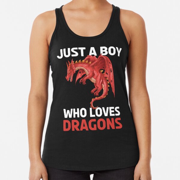 Just A Boy Who Loves Dragons, Red Dragon, for Dragon Lovers Racerback Tank Top TPM2008